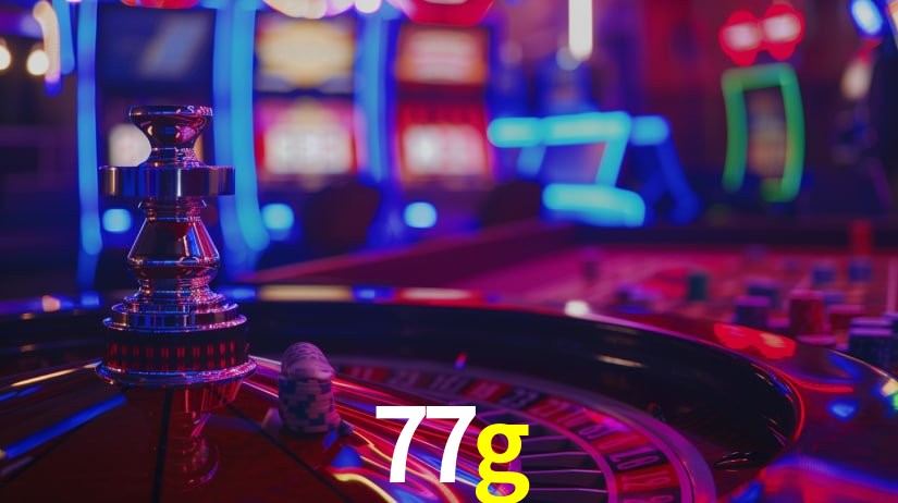Ofertas Imperdíveis na 77g: Promoções e Bônus Que Valem a Pena